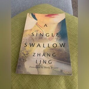A Single Swallow by Zhang Ling Book
